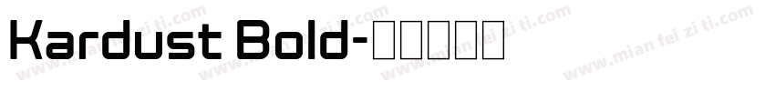 Kardust Bold字体转换